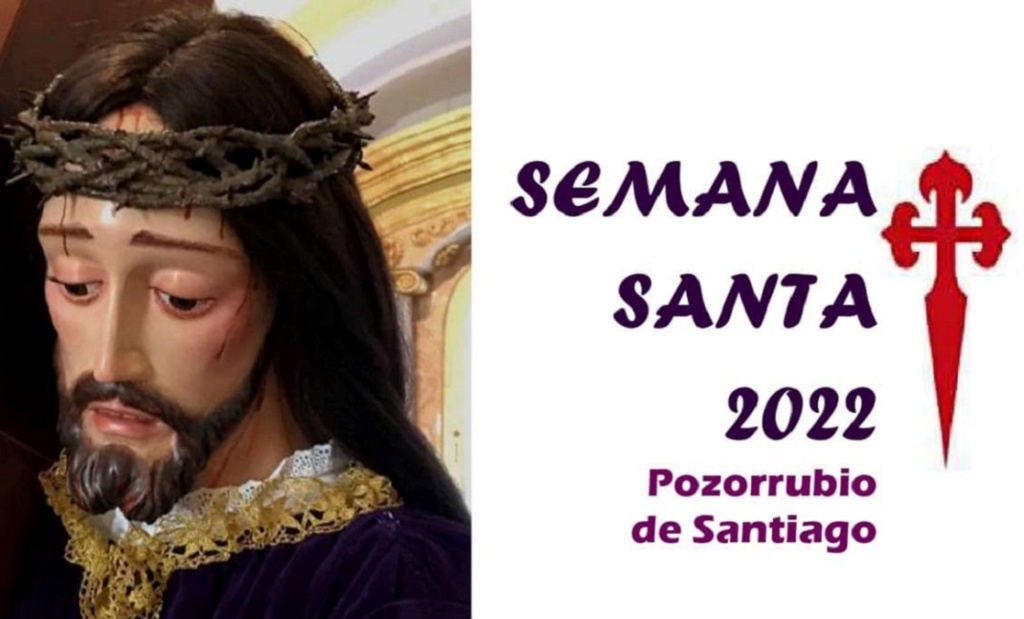 Semana Santa en Pozorrubio de Santiago 2022 Pozorrubio de Santiago